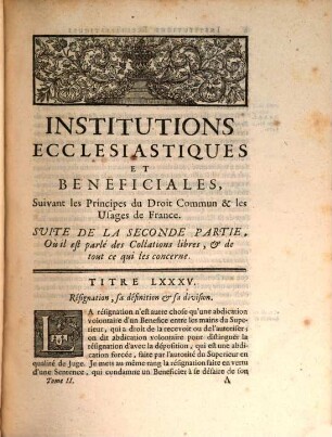 Institutions Ecclésiastiques Et Bénéficiales, Suivant Les Principes du Droit Commun, & les Usages de France, Tome Second