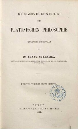 Die genetische Entwickelung der platonischen Philosophie, 2,1