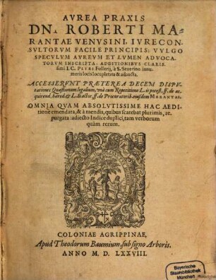 Tractatus docti et insignes de ordine iudiciorum : vulgo speculum aureum et lumen advoctorum