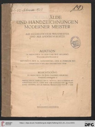 Ölgemälde und Handzeichnungen moderner Meister : aus süddeutschem Privatbesitze und aus anderem Besitze; Auktion in München in der Galerie Helbing, 21., 22. Februar 1923