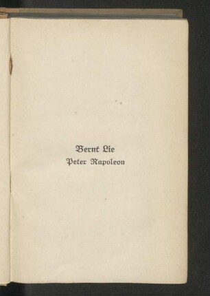 Bernt Lie Peter Napoleon