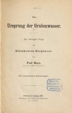 Der Ursprung der Grubenwasser : die wichtigste Frage des Steinkohlen-Bergbaues
