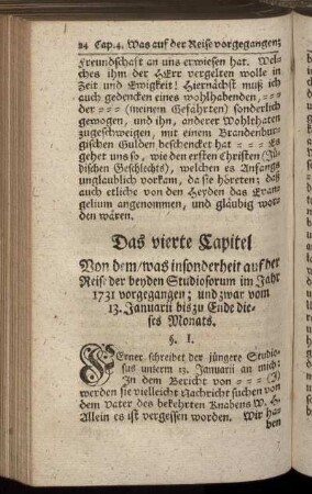 Das vierte Capitel. Von dem, was insonderheit auf der Reise der beyden Studiosorum im Jahr 1731 vorgegangen; und zwar vom 13. Januarii bis zu Ende dieses Monats.