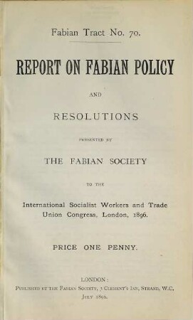 Fabian tracts. 70. 1896