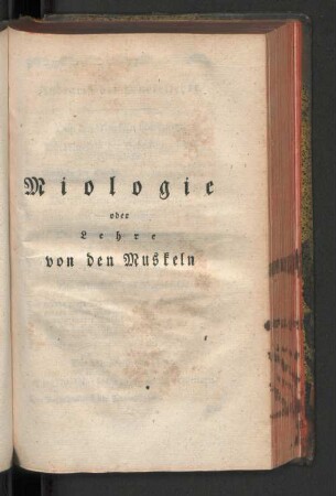 Miologie oder Lehre von den Muskeln