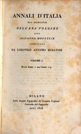 Annali d'Italia dal principio dell'era volgare sino all'anno MDCCXLIX, 1. Dall'anno I all'anno 117