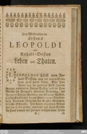 Des Weltberühmten [F]ürstens Leopoldi von Anhalt-Dessau Leben und Thaten.
