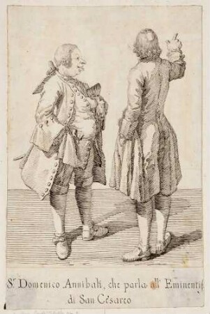 Signor Domenico Annibali, che parla all’Eminentissimo di San Cesareo (Der Opernsänger Domenico Annibali spricht mit dem Kardinal von San Cesareo, d. i. Giovanni Francesco Albani)