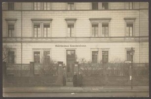 Ansichtskarte Frontansicht des städtischen Krankenhauses, Gitschiner Straße