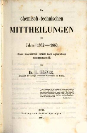 Die chemisch-technischen Mitteilungen der neuesten Zeit, 12. 1862/63 (1864)