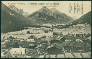 "Fulpmes gegen die Gletscher".
