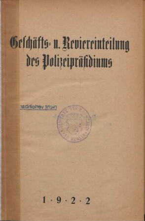 1922: Geschäfts- und Reviereinteilung des Polizeipräsidiums