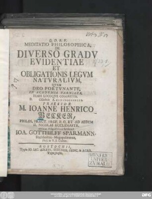 Meditatio Philosophica, De Diverso Gradv Evidentiae Et Obligationis Legvm Natvralivm