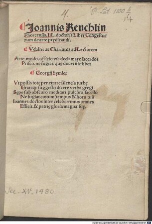 Joannis Reuchlin Phorcensis. LL. doctoris Liber Congestorum de arte pr[a]edicandi.