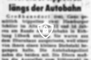 Ausreißer tippelten längs der Autobahn