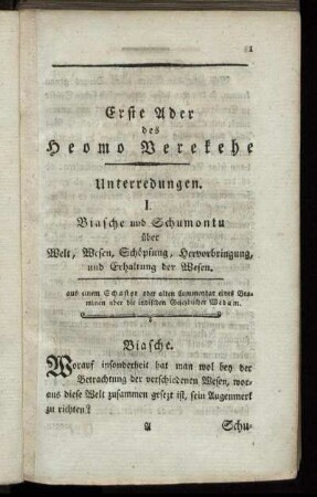 Erste Ader des Heomo Verekehe. Unterredungen.