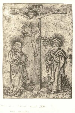 Der gekreuzigte Christus zwischen Maria und Johannes : Der gekreuzigte Christus zwischen Maria und Johannes. Kupferstich (1476/1500).