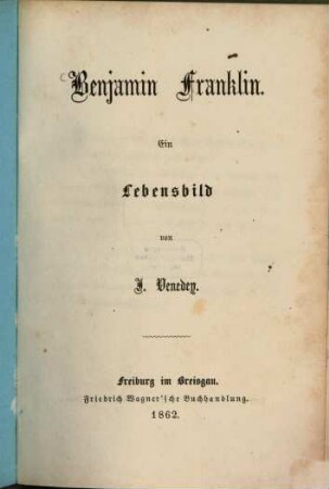 Benjamin Franklin : ein Lebensbild