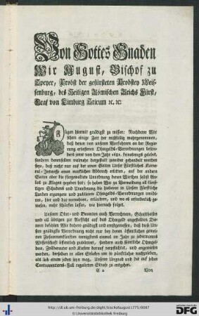 Von Gottes Gnaden Wir August, Bischof zu Speyer ...