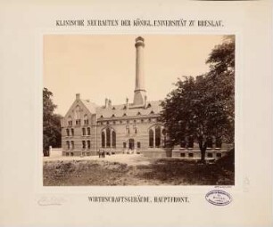Universität Breslau Klinische Neubauten. Frauenklinik: Hauptansicht des Wirtschaftsgebäudes mit Kesselhaus und Wäscherei