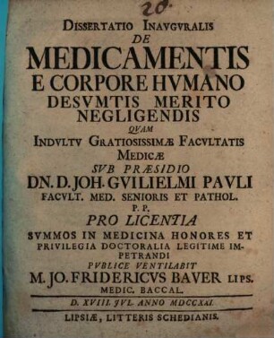 Dissertatio Inavgvralis De Medicamentis E Corpore Hvmano Desvmtis Merito Negligendis