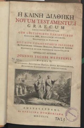 [Novum Testamentum Graecum Editionis Receptae] 2. Continens Epistolas Pauli, Acta Apostolorum, Epistolas Canonicas Et Apocalypsin