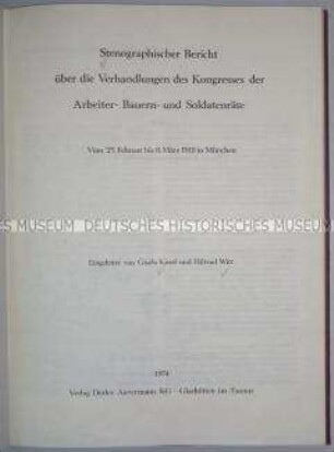 Stenographischer Bericht über die Verhandlungen des Kongresses der Arbeiter-, Bauern- und Soldatenräte im Jahre 1919