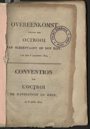 Overeenkomst Wegens Het Octrooi Van Scheepvaart Op Den Rijn, Van Den 5 Augustus 1804