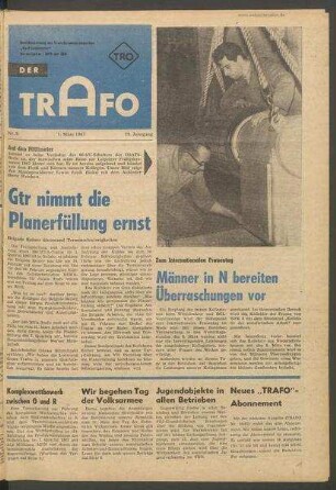 TRO-Betriebszeitung 'Der Trafo'; Nr. 9/1967 (1. März 1967 )