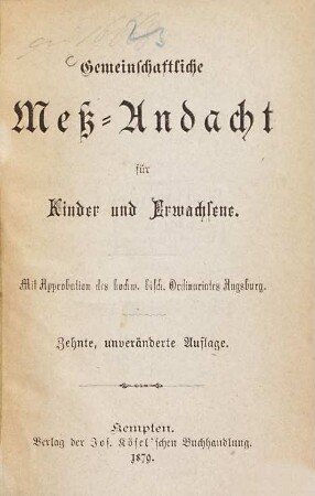Gemeinschaftliche Meßandacht für Kinder und Erwachsene