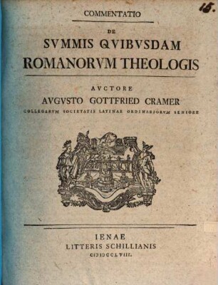 Commentatio de summis quibusdam Romanorum theologis