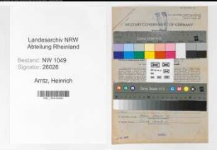 Entnazifizierung Heinrich Arntz , geb. 15.02.1900 (Lokfuehrer)