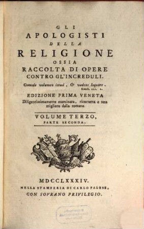 Gli Apologisti Della Religione Ossia Raccolta Di Opere Contro Gl'Increduli, 3,2
