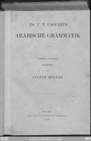 Dr. C. P. Caspari's Arabische Grammatik
