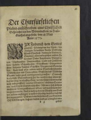Der Churfürstlichen Pfalntz außschreiben / eins Christlichen Gesprechs mit den Widertäuffern