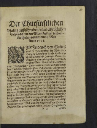 Der Churfürstlichen Pfalntz außschreiben / eins Christlichen Gesprechs mit den Widertäuffern