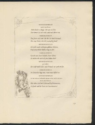 Mephistopheles: Mich deucht es längst. Ich war ein Tor.