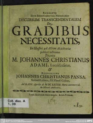 Annuente ente indepedenter necessario discursum transcendentalem de gradibus necessitatis