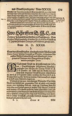 Zwo Schrifften D. M. L. an Hertzog Johans Churfürsten zu Sachsen ...