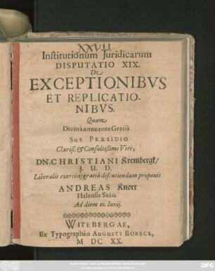 Institutionum Iuridicarum Disputatio XIX. De Exceptionibus Et Replicationibus