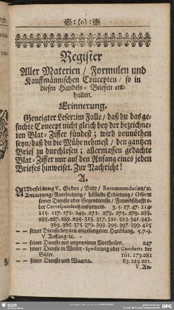 Register Aller Materien, Formulen und Kaufmännischen Concepten, so in diesen Handels-Briefen enthalten