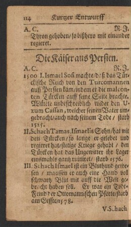 Die Kaiser aus Persien.