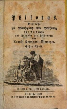 Philotas : ein Versuch zur Beruhigung und Belehrung für Leidende und Freunde der Leidenden, 1