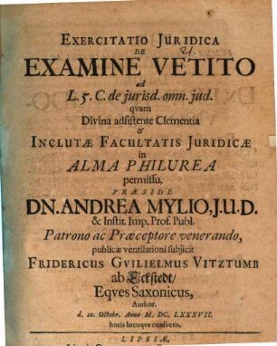 Exercitatio Iuridica De Examine Vetito ad L. 5. C. de iurisd. omn. iud.