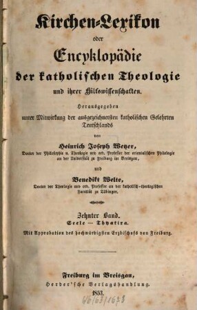 Kirchen-Lexikon oder Encyklopädie der katholischen Theologie und ihrer Hilfswissenschaften. 10, Seele - Thyatira