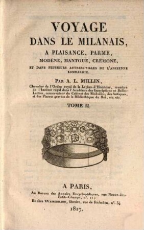 Voyage dans le Milanais, a Plaisance, Parme, Modène, Mantoue, Crémone, et dans plusieurs autres villes de l'ancienne Lombardie, 2