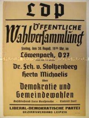 Maueranschlag mit Ankündigung einer LDP-Wahlversammlung in Leipzig