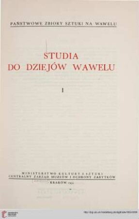 1: Studia do Dziejów Wawelu