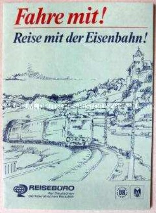 Werbeschrift und Programm des Reisebüros der DDR für eine Fahrt mit einem Sonderzug von Dresden nach Wittenberg/Wörlitz