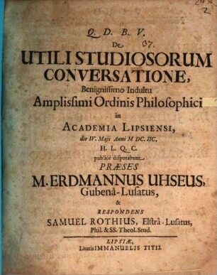 De Utili Studiosorum Conversatione